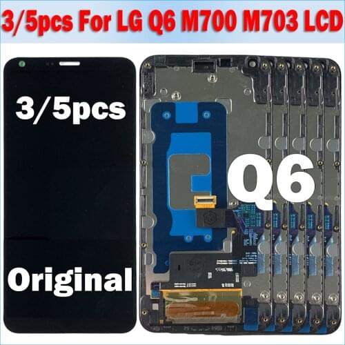 3/5pcs Original LCD For LG Q6 M700 M700A US700 M700H M703 M700Y LCD Display Touch Screen Digitizer Replacement For LG Q6 lcd