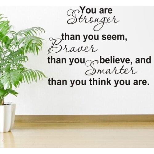 You Are Stronger English Proverbs wall sticker for Bedroom living room home decoration Decals art wallpaper Removable stickers