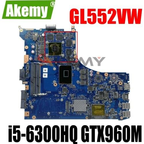 SAMXINNO For ASUS GL552VW GL552V ZX50V Laotop Mainboard GL552VW Motherboard with i5-6300HQ GTX960M/V2G REV2.0