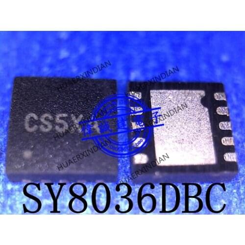 1Pieces New Original SY8036DBC SY8036 Type CS5XA CS5 CS6 CS7 CS QFN8 In Stock Real Picture