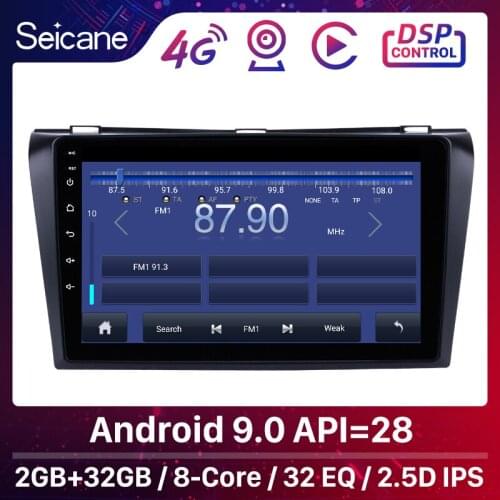 Seicane 9" 2din Android 9.0 Car Radio Bluetooth Wifi GPS Multimedia Player Head Unit For 2004 2005 2006 2007 2008 2009 Mazda 3