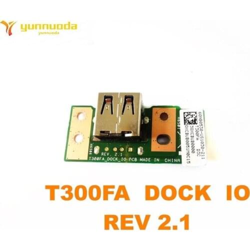 Original for ASUS T300FA DOCK IO REV 2.1 USB BOARD tested good free shipping