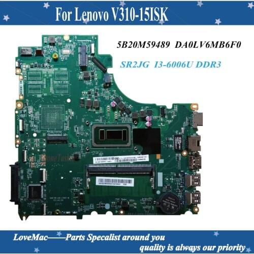 High quality FRU 5B20M59489 forLenovo V310-15ISK 80SY Motherboard SR2JG I3-6006U 4G RAM on-board 100% tested