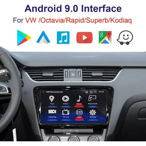 Android 9.0 Navigation interface Box car screen upgrade system forVolkswagen Octavia Rapid/Super 2014-2019