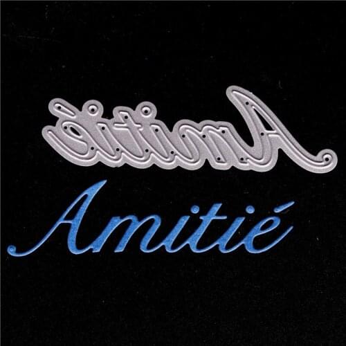 French word Metal Cutting Dies for Diy Scrapbooking Die Cut New 2018 Cuts for Paper Card Making Craft Embossing friendship