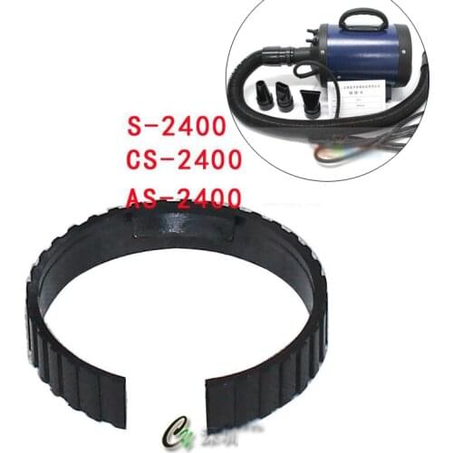 ChunZhou Pet Dryer Dog Hair Dryer S-2400 CS -2400 AS- 2400 A Single Motor Joint Fittings Accessories Card Buckle Snap