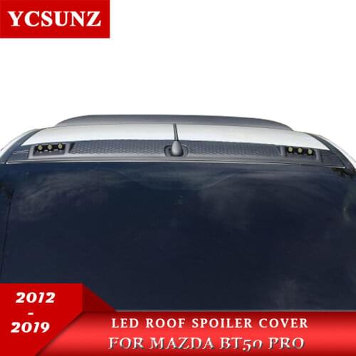LED roof spoiler cover Roof Light Raptor Style Roof Accessories Car Parts Matte Black For Mazda BT-50 2012-2019 2020 YCSUNZ