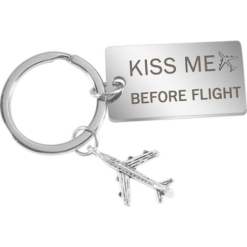 Kiss Me before flight Key chain for Christams Gifts Stainless Steel Engrave Car keychain 1pc Key Holder keyring Fashion Jewelry