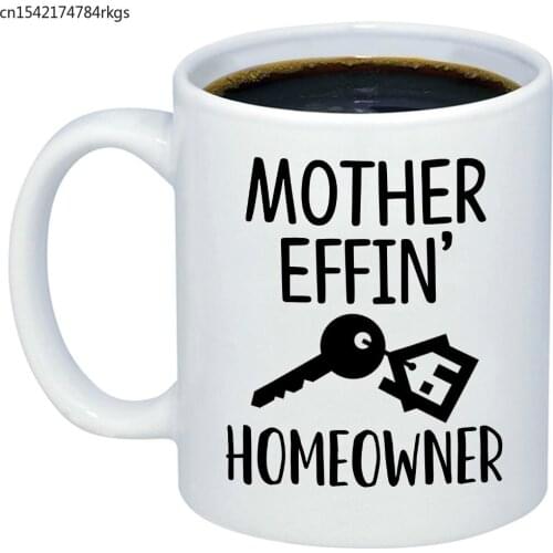 New Homeowner Gifts Mother Effin Homeowner Coffee Mug Funny House Warming 11oz Novelty Gift