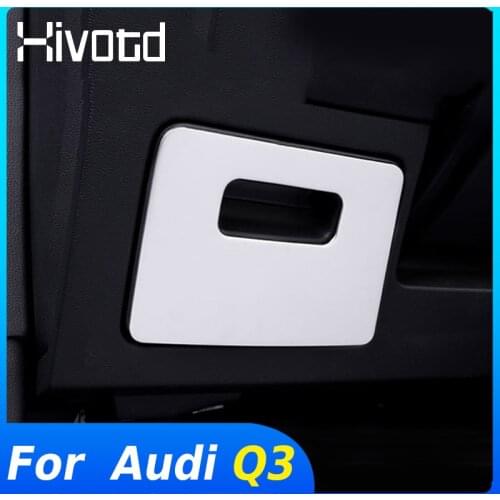 Hivotd For Audi Q3 Car Copilot Glove Storage Box Panel Organizer Handle Sticker Trim Cover Interior Decoration Accessories 2020