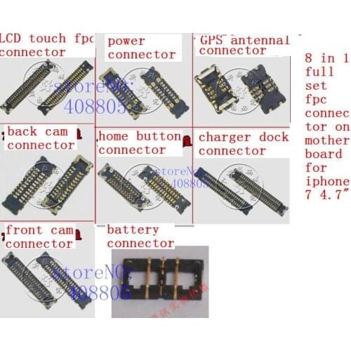 10set/lot 8 in 1 full set fpc connector for iPhone 7 7G 4.7"LCD/touch camera charger power volume home button GPS FPC connectors