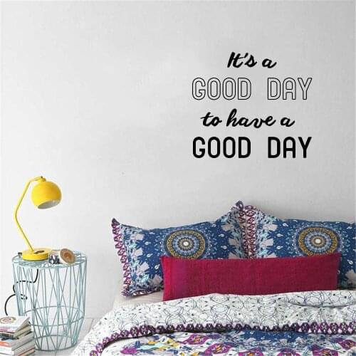 Creative Its A Good Day Quotes Wall Sticker For Living Room Bedroom Children Room Revocable Decor Decal Vinyl Stickers ov643