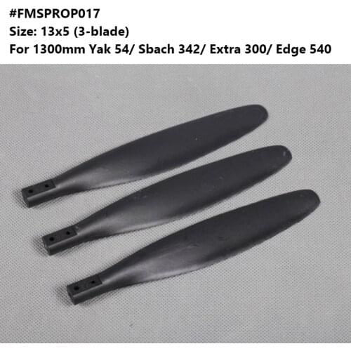 FMS 1.3m Yak 54 / Extra 300 / Sbach 342 / Edge 540 Propeller 13x5 Inch 3 Blade FMSPROP017 RC Airplane Model Plane Aircraft Parts