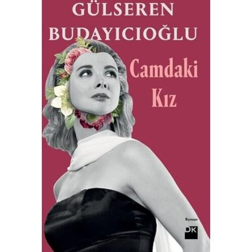 In Girl Author: Gülseren BudayıcıoğluPublisher: Book of nature - Turkey novel