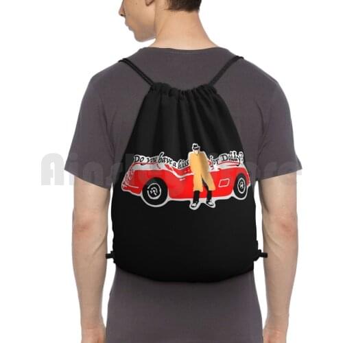 Do You Have A Kiss For Daddy ? Backpack Drawstring Bags Gym Bag Waterproof Ferris Bueller 80S Movies Iconic Movies Iconic