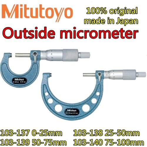 103-137 0-25mm 103-138 25-50mm 103-139 50-75mm 103-140 75-100mm 0.01mm 100% original, made in Japan Mitutoyo Outside micrometer