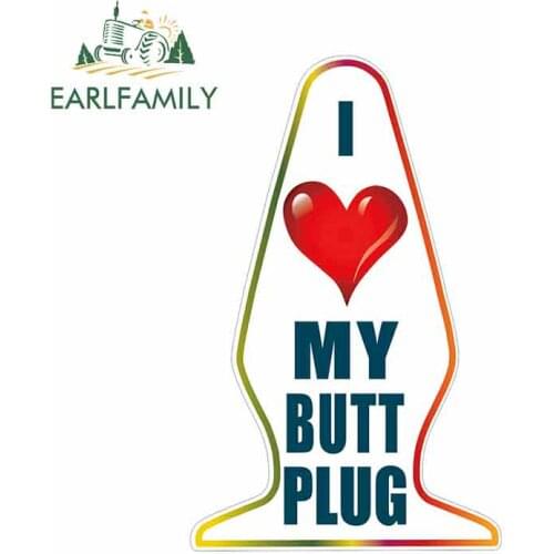 Earlfamily 13cm x 9.3cm For I Love My But Plug Joke Prank Car Stickers Personality Creative Decals Waterproof Suitable For Gtr