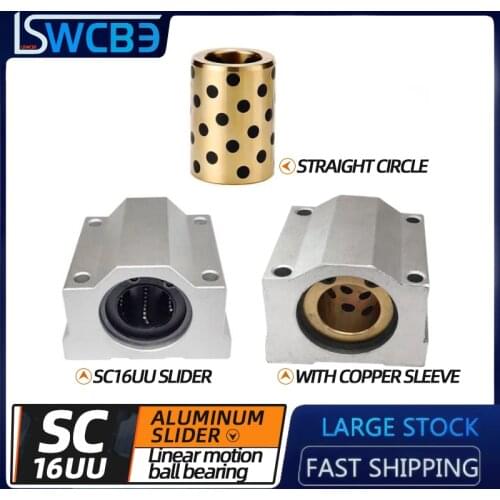 1PC Linear Motion Ball Bearing Slide Block Bushing SC16UU/With copper sleeve/straight circle Linear Shaft CNC 3D Printer Parts