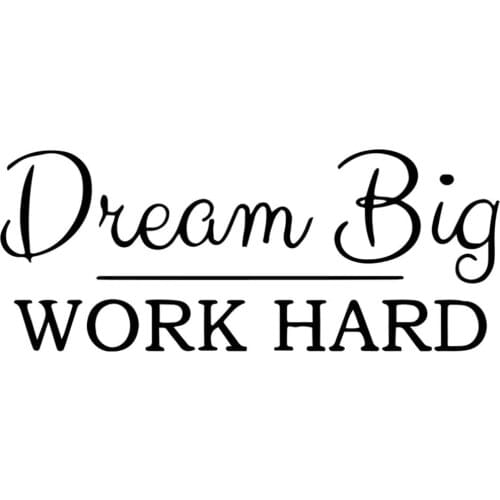 Decal Wall Quote Sayings Stickers Quotes Vinyl Inspirational Wall Decals Words Letters (Dream Big & Work Hard)