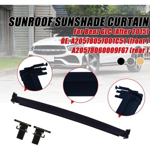 Sunroof Sunshade Curtain Assembly For Mercedes Benz GLC A20578057001C51/A20578060009F67
