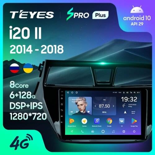TEYES SPRO Plus For Hyundai i20 2 II GB 2014 - 2018 Car Radio Multimedia Video Player Navigation GPS Android 10 No 2din 2 din dvd