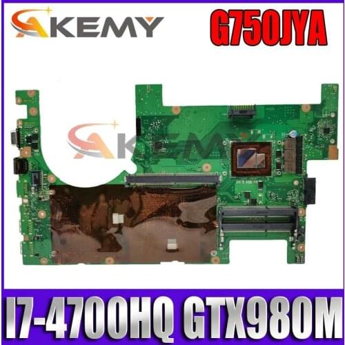 Akemy G750JYA Onboard I7-4700HQ mainboard For Asus G750JYA G750JY G750J laptop motherboard100%Tested Support GTX980M graphics