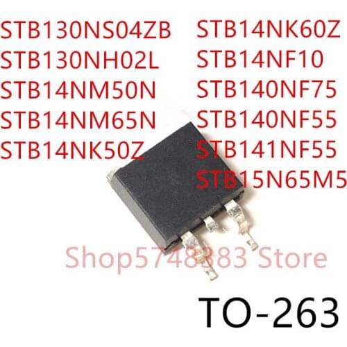 10PCS STB130NS04ZB STB130NH02L STB14NM50N STB14NM65N STB14NK50Z STB14NK60Z STB14NF10 STB140NF75 STB140NF55 STB141NF55 STB15N65M5