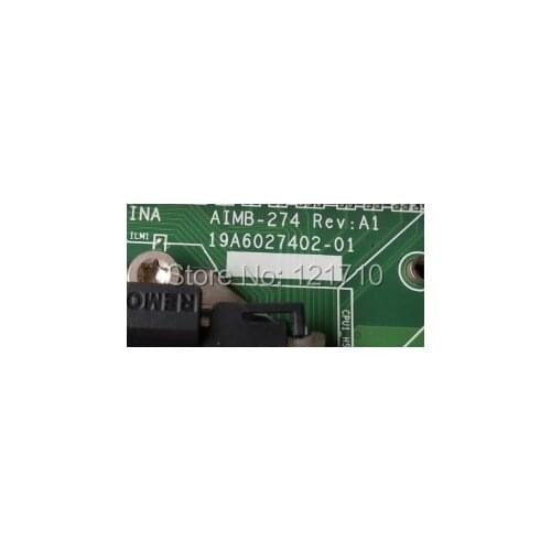 Industrial equipment board AIMB-274 REV A1 19A6027402-01 AIMB274G21406E-T