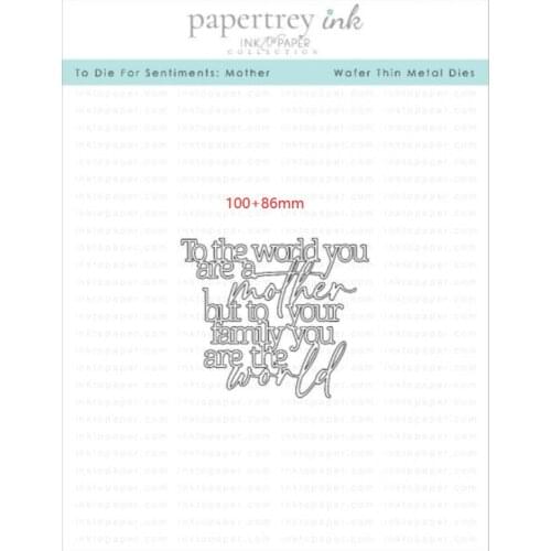 To die for sentiments mother Metal Cutting Dies Scrapbook Photo Album Decorative Embossing stencils Paper Card Crafts Die Cuts