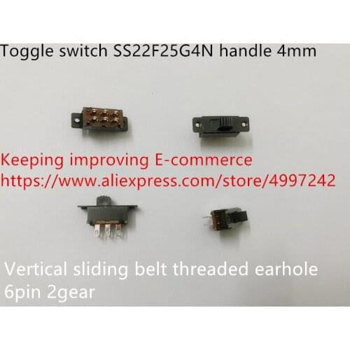 Original new 100% toggle switch SS22F25G4N handle 4mm 6pin 2gear vertical sliding belt threaded earhole