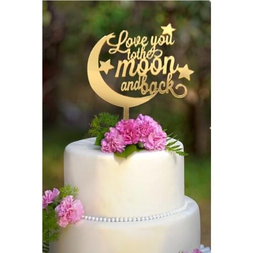 "love you to the moon and back" Gold Funny Wedding Cake Topper Cake Stand Acrylic with free shipping wedding decorations