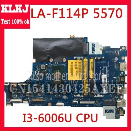 KLKJ LA-F114P Motherboard For Dell INSPIRON 15 5570 P75F Motherboard LA-F114P DDR4 I3-6006U CPU Test Work 100% Original