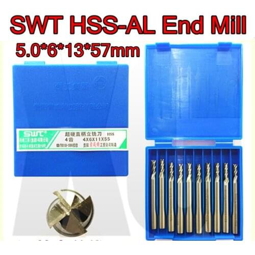 5.0*6*13*57mm 10pcs/set 6mm petiole 4F SWT HSS-AL past central hole End Mill Machining steel Free shipping