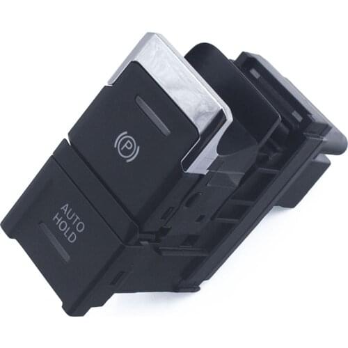 Car Auto Hold Button Electronic Hand Brake Handbrake Parking Brake Switch 5NG927225 for VW Tiguan 2016- 5NA927225 5NA 927 225