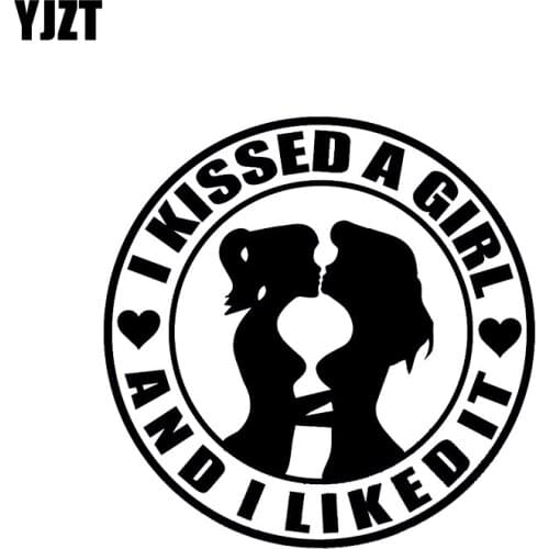 YJZT 14*14CM I Kissed A Girl And I Liked It Artistical Car Sticker Vinyl Decal Fantastic Style Black/Silver C20-0703