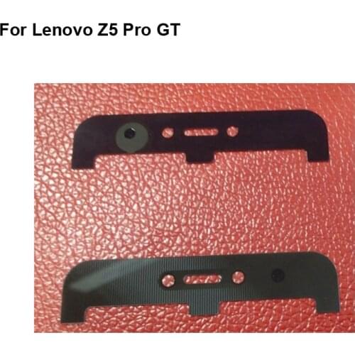 For Lenovo Z5 PRO GT L78032 New Front Door Cover Upper bracket Camera Glass lens For Lenovo Z 5 PRO GT Replacement Z5Pro GT