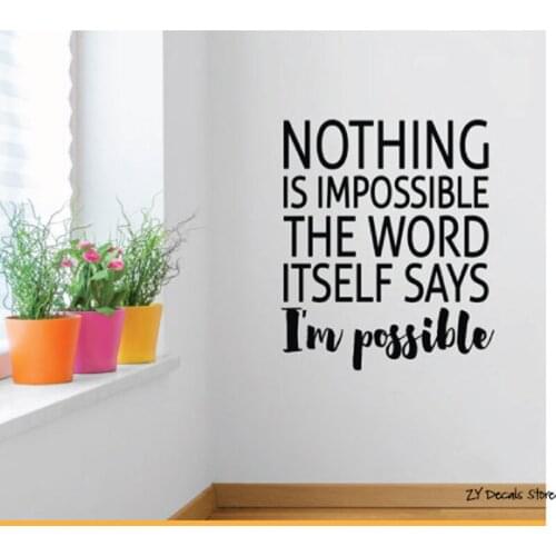Nothing is Impossible Quotes Wall Decals Inspirational positive Quotes Vinyl Wall Sticker For Office Room Removable Decor L530