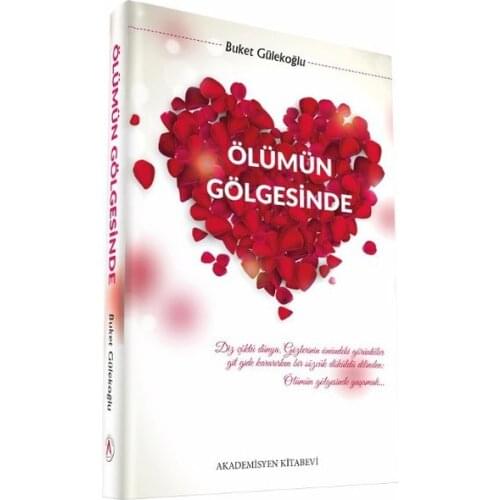 In The Shadow Of death Bouquet Gülekoğlu Akademisyen Bookstore (TURKISH)