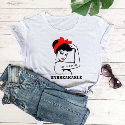 Social Worker Unbreakable women fashion pure cotton casual grunge tumblr t shirt graphic cute kawaii tees party hipster art tops