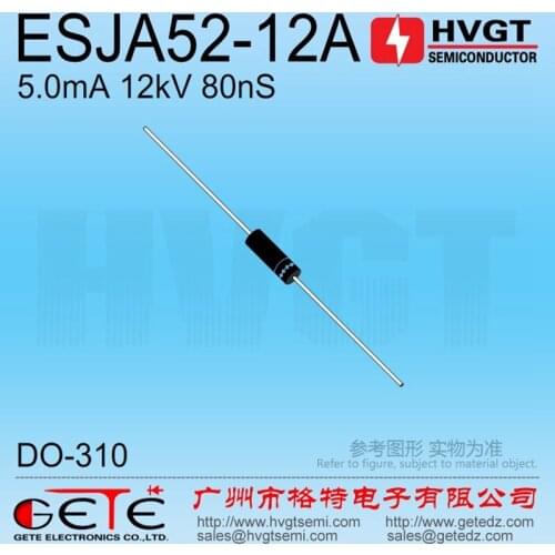 HVGT,High voltage diode 12kV,ESJA52-12A, Silicon rectifier diode 5mA 12kV 80ns, Fast recovery, High frequency, 100pcs/bag