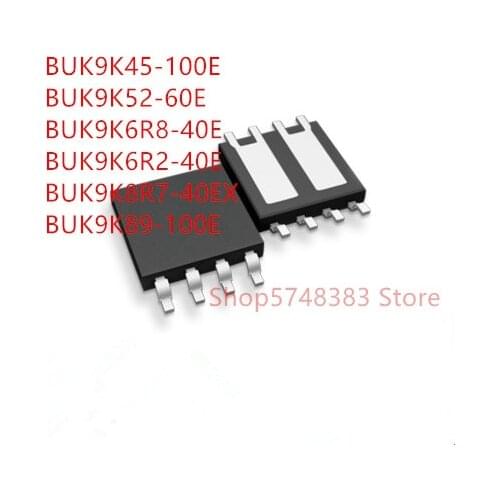 10PCS/LOT BUK9K45-100E BUK9K52-60E BUK9K6R8-40E BUK9K6R2-40E BUK9K8R7-40EX BUK9K89-100E SOT-1205