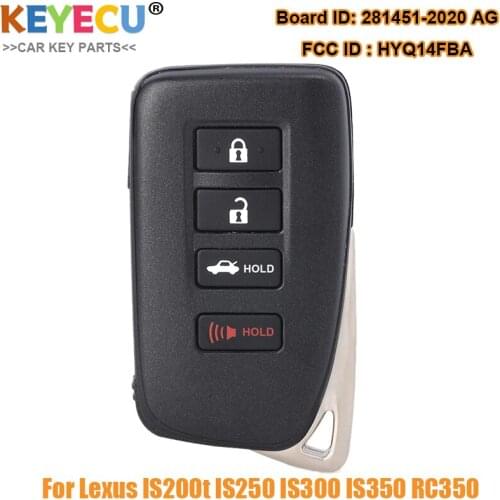 KEYECU Smart Remote 89904-53610 for Lexus Lexus IS200t IS250 IS300 IS350 RC350 , Fob 4 Button - FCC ID: HYQ14FBA 281451-2020 AG