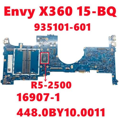 935101-601 935101-501 935101-001 For HP Envy X360 15-BQ Laptop Motherboard 16907-1 448.0BY10.0011 With R5-2500 DDR4 100% Test OK