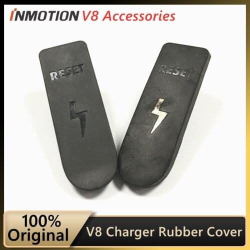 Original Charger Rubber Cover Parts For INMOTION V8 Wheelbarrow Monowheel Self Balancing Unicycle Electric Scooter Accessories