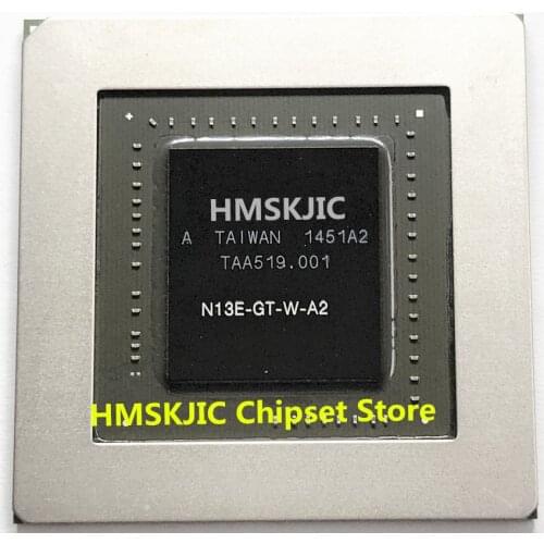 100% test very good product N13E-GT-W-A2 N13E GT W A2 reball BGA chipset