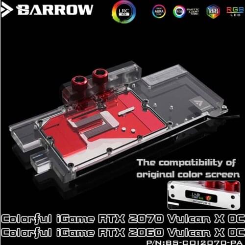Barrow PC water cooling GPU cooler video card Radiator for Colorful iGame RTX2070 RTX2060 Vulcan X OC 5VRBW BS-COI2070-PA