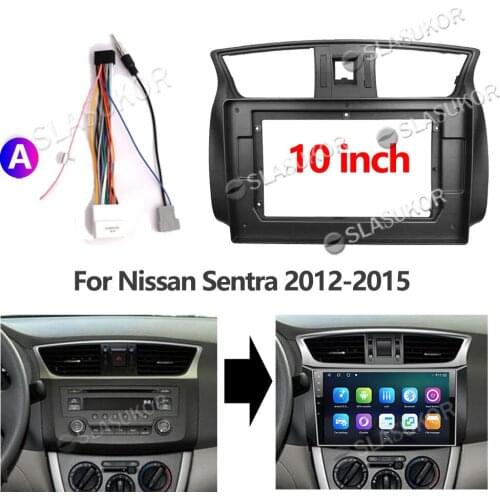 10 inch For Nissan Sentra 2012 2013 2014 2015 Wires Board Control CANBUS Stereo Panel Dash Installation DVD Frame Cable No 2din