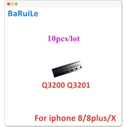 BaRuiLe 10pcs Replacement Part Q3200 Q3201 ic Chip For iphone X 8 8 plus 8plus on motherboad