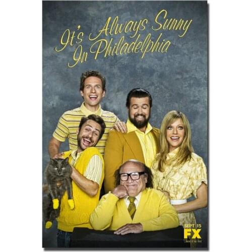 J0264 IT ALWAYS SUNNY IN PHILADELPHIA TV 22 Silk Posters and Prints wall art Art Poster Home Decor