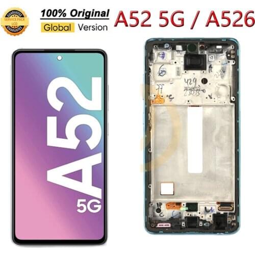 New Original 6.5'' AMOLED Display for Samsung Galaxy A52 5G A526B A526F A526F/DS LCD Touch Screen Digitizer Repair Parts